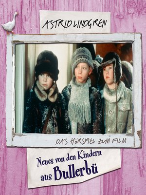 cover image of Astrid Lindgren--Neues von den Kindern aus Bullerbü
